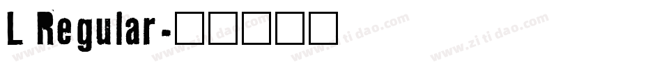 L Regular字体转换